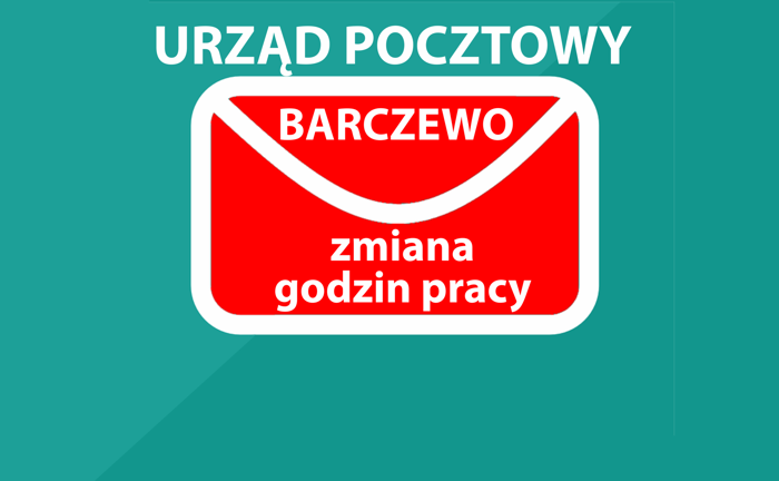 Zmiana godzin pracy Urzędu Pocztowego Barczewo