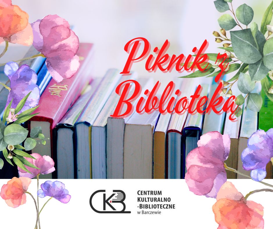 Piknik Rodzinny z Biblioteką