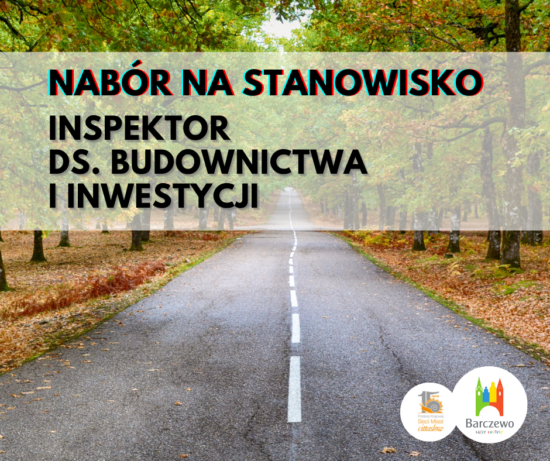 Nabór na urzędnicze stanowisko pracy inspektor ds. budownictwa i inwestycji